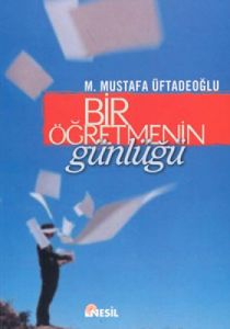 Bir Öğretmenin Günlüğü                                                                                                                                                                                                                                         