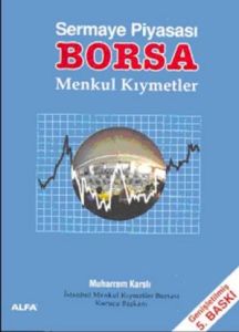 Sermaye Piyasası Borsa Menkul Kıymetler                                                                                                                                                                                                                        