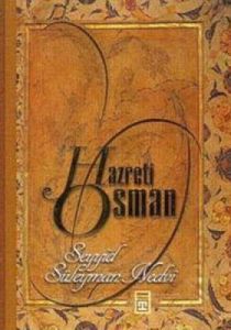Hazreti Osman                                                                                                                                                                                                                                                  