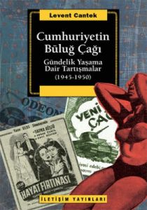 Cumhuriyetin Büluğ Çağı                                                                                                                                                                                                                                        