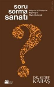 Soru Sorma Sanatı                                                                                                                                                                                                                                              