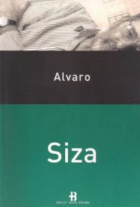 Alvaro Siza Çağdaş Dünya Mimarları Dizisi                                                                                                                                                                                                                      