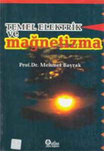 Temel Elektrik Ve Magnetizma                                                                                                                                                                                                                                   
