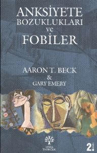 Anksiyete Bozuklukları ve Fobiler                                                                                                                                                                                                                              