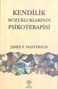 Kendilik Bozukluklarının Psikoterapisi                                                                                                                                                                                                                         