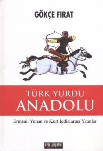 Türk Yurdu Anadolu (Ciltli)                                                                                                                                                                                                                                    