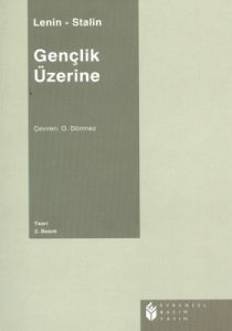 Gençlik Üzerine                                                                                                                                                                                                                                                