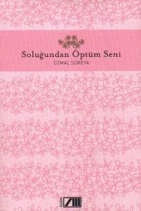 Soluğundan Öptüm Seni                                                                                                                                                                                                                                          