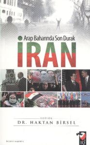 Arap Baharında Son Durak İran                                                                                                                                                                                                                                  