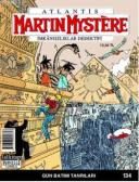 Martin Mystere İmkansızlıklar Dedektifi Sayı: 134                                                                                                                                                                                                              