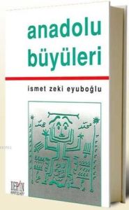 Anadolu Büyüleri                                                                                                                                                                                                                                               