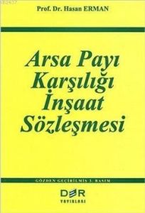 Arsa Payı Karşılığı İnşaat Sözleşmesi                                                                                                                                                                                                                          