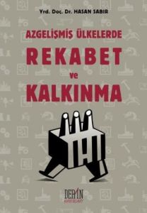 Azgelişmiş Ülkelerde Rekabet ve Kalkınma                                                                                                                                                                                                                       