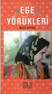 Ege Yörükleri                                                                                                                                                                                                                                                  