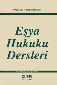 Eşya Hukuku Dersleri                                                                                                                                                                                                                                           