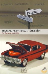 Hazsal ve Faydacı Tüketim                                                                                                                                                                                                                                      