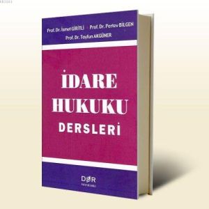 İdare Hukuku Dersleri                                                                                                                                                                                                                                          