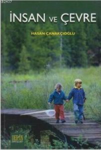 İnsan ve Çevre                                                                                                                                                                                                                                                 