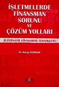 İşletmelerde Finansman Sorunu ve Çözüm Yolları Alt                                                                                                                                                                                                             
