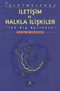İşletmelerde İletişim ve Halkla İlişkiler                                                                                                                                                                                                                      