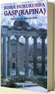 Roma Hukukunda Gasp (Rapına)                                                                                                                                                                                                                                   