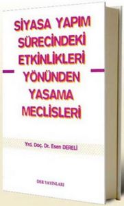 Siyasa Yapım Sürecindeki Etkinlikleri Yön.  -Derin                                                                                                                                                                                                             