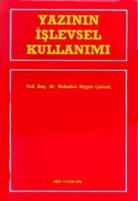 Yazının İşlevsel Kullanımı                                                                                                                                                                                                                                     