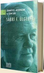 Zihniyet, Aydınlar ve İzm’ler                                                                                                                                                                                                                                  