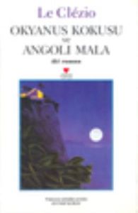 Okyanus Kokusu ve Angoli Mala                                                                                                                                                                                                                                  