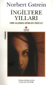 İngiltere Yılları                                                                                                                                                                                                                                              