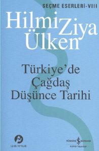 Türkiye’de Çağdaş Düşünce Tarihi                                                                                                                                                                                                                               