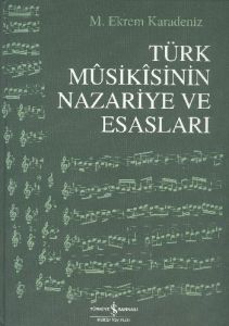 Türk Musikısinin Nazariye ve Esasları                                                                                                                                                                                                                          