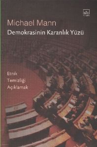 Demokrasinin Karanlık Yüzü                                                                                                                                                                                                                                     