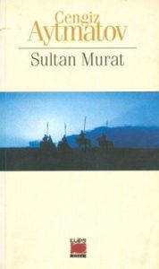 Sultan Murat                                                                                                                                                                                                                                                   