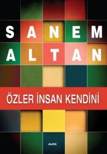 Özler İnsan Kendini                                                                                                                                                                                                                                            