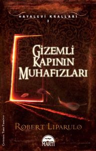 Gizemli Kapının Muhafızları                                                                                                                                                                                                                                    