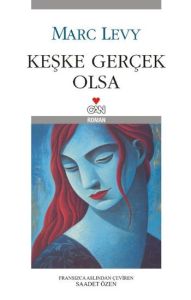 Keşke Gerçek Olsa                                                                                                                                                                                                                                              