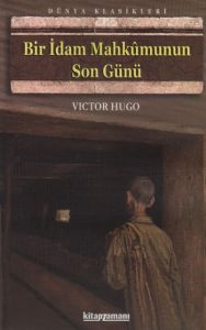Bir İdam Mahkumunun Son Günü                                                                                                                                                                                                                                   