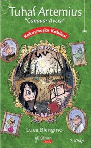 Canavar Avcısı Tuhaf Artemius 2 - Kokuşmuşlar Kabi                                                                                                                                                                                                             