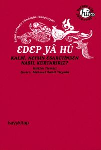 Edep Ya Hu                                                                                                                                                                                                                                                     