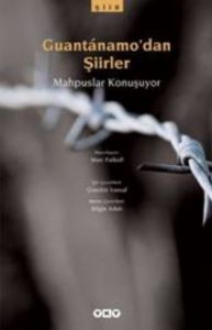 Guantanamo’dan Şiirler                                                                                                                                                                                                                                         