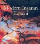 Modern İnsanın Kökeni (Ciltli)                                                                                                                                                                                                                                 