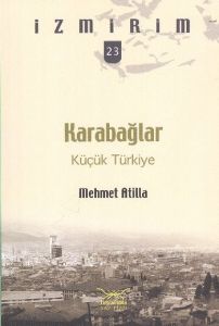 Karabağlar: Küçük Türkiye - İzmirim 23                                                                                                                                                                                                                         