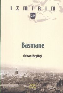 Basmane - İzmirim 29                                                                                                                                                                                                                                           