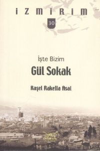 İşte Bizim Gül Sokak                                                                                                                                                                                                                                           