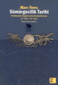 Sömürgecilik Tarihi                                                                                                                                                                                                                                            