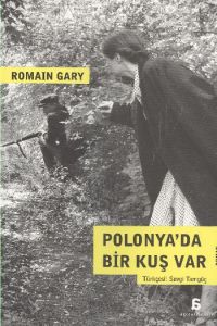 Polonya’da Bir Kuş Var                                                                                                                                                                                                                                         
