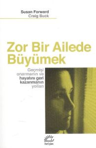 Zor Bir Ailede Büyümek                                                                                                                                                                                                                                         