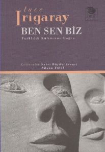 Ben Sen Biz Farklılık Kültürüne Doğru                                                                                                                                                                                                                          