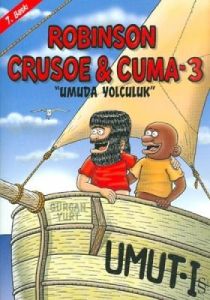 Robinson Crusoe & Cuma - 3                                                                                                                                                                                                                                     